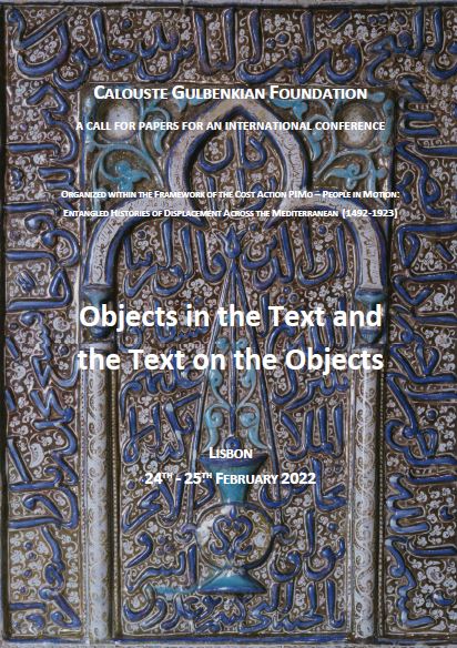 Call for Papers, Objects in the Text and the Text on the Objects, WG1 Workshop, Lisbon, February 24-25th, 2021.